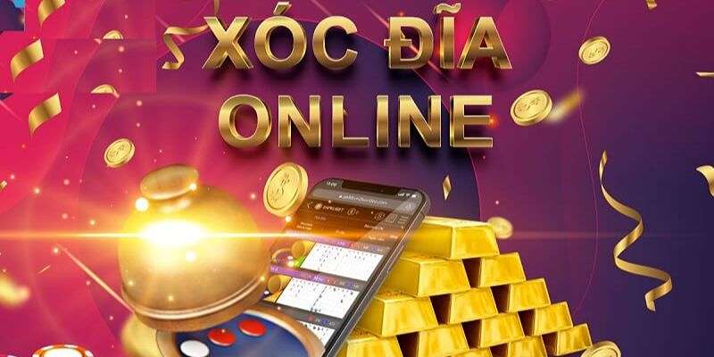 xóc đĩa online